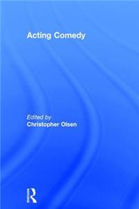 Acting Comedy