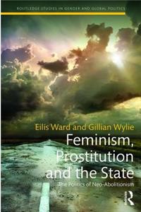 Feminism, Prostitution and the State