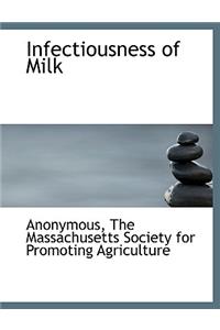 Infectiousness of Milk