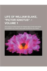 Life of William Blake, 