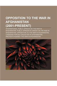 Opposition to the War in Afghanistan (2001-Present)