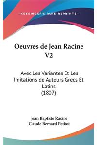 Oeuvres de Jean Racine V2