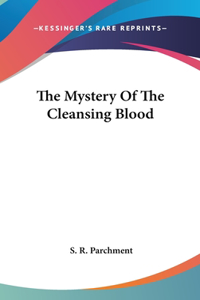 The Mystery of the Cleansing Blood
