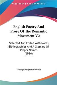 English Poetry and Prose of the Romantic Movement V2