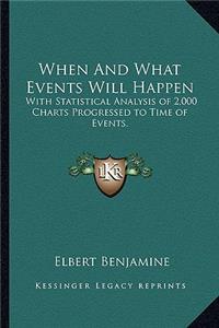 When and What Events Will Happen