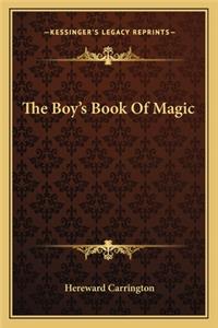 The Boy's Book of Magic