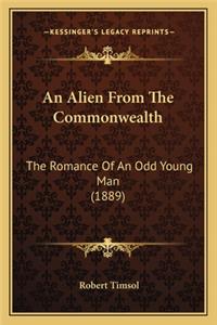 An Alien From The Commonwealth