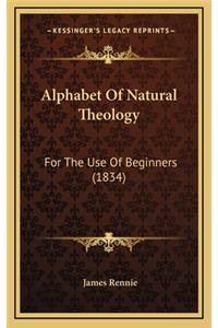 Alphabet of Natural Theology