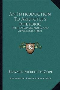Introduction to Aristotle's Rhetoric