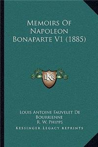 Memoirs of Napoleon Bonaparte V1 (1885)