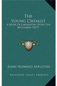 The Young Chemist
