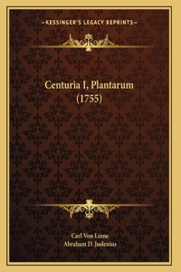 Centuria I, Plantarum (1755)