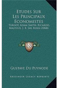 Etudes Sur Les Principaux Economistes