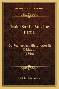 Traite Sur La Vaccine Part 1