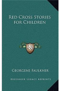 Red Cross Stories for Children