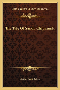 Tale Of Sandy Chipmunk