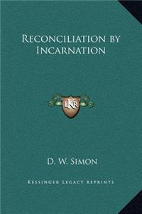 Reconciliation by Incarnation
