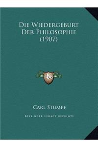 Wiedergeburt Der Philosophie (1907)
