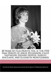 50 Years of Film Debuts, Vol. 6