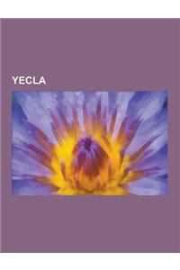 Yecla: Espacios Naturales de Yecla, Yeclanos, Soledad Gimenez, Juan Oliver, Manuel Veleta, Juan Luis Gimenez, Maria Jose Mart