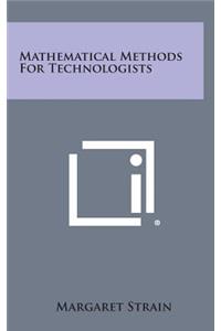 Mathematical Methods for Technologists