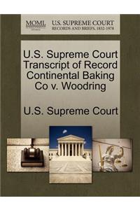 U.S. Supreme Court Transcript of Record Continental Baking Co V. Woodring