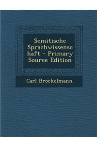 Semitische Sprachwissenschaft