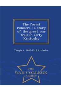 The Forest Runners