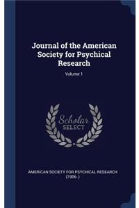 Journal of the American Society for Psychical Research; Volume 1