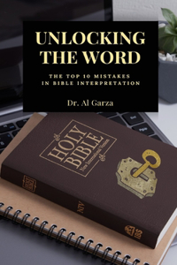 Unlocking The Word