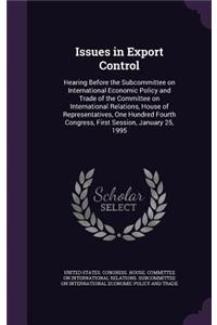 Issues in Export Control