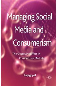 Managing Social Media and Consumerism