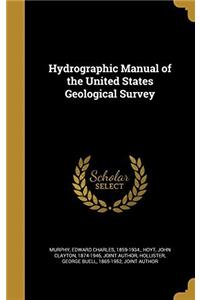 Hydrographic Manual Of The United States Geological Survey