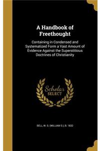 A Handbook of Freethought
