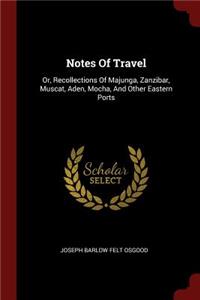 Notes of Travel