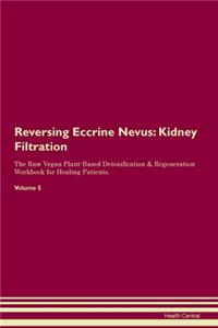 Reversing Eccrine Nevus