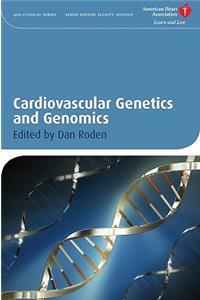 Cardiovascular Genetics and Genomics