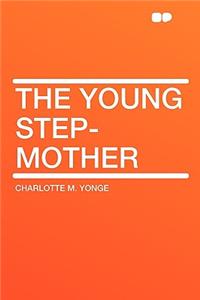 The Young Step-Mother
