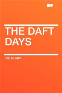 The Daft Days