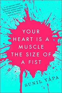 Your Heart is a Muscle the Size of a Fist