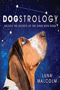 Dogstrology