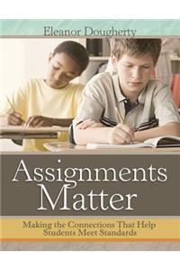 Assignments Matter