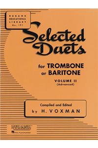 Selected Duets for Trombone or Baritone, Volume II (Advanced)