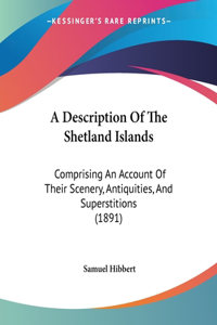 Description Of The Shetland Islands