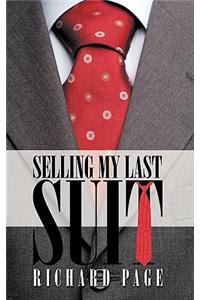 Selling My Last Suit