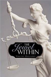 The Jewel Within.