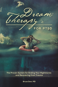 Dream Therapy for PTSD