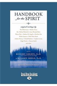 Handbook for the Spirit (Easyread Large Edition)