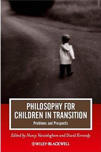 Philosophy for Children in Transition