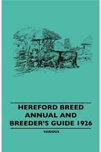 Hereford Breed Annual and Breeder's Guide 1926